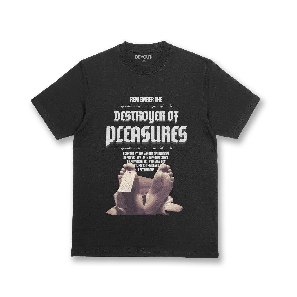 'Destroyer of Pleasures'  T-Shirt